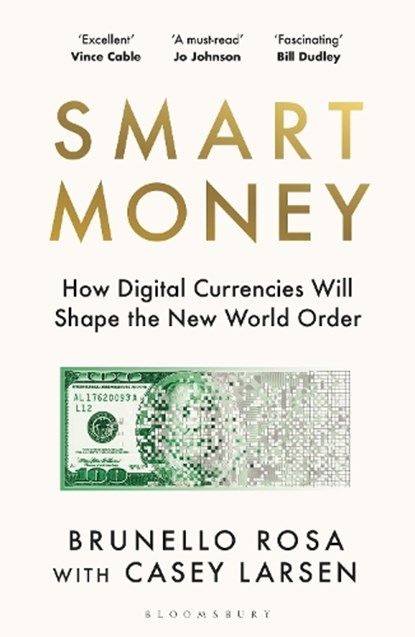 Smart Money, Brunello Rosa ; Casey Larsen - Paperback - 9781526678492