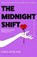 The Midnight Shift, Seon-Ran Cheon - Paperback - 9781526679840