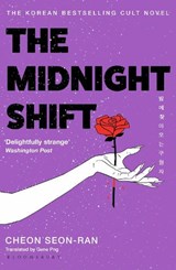 The Midnight Shift - Seon-Ran Cheon - 9781526679840