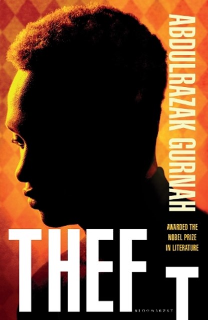 Theft, Abdulrazak Gurnah - Paperback - 9781526680105