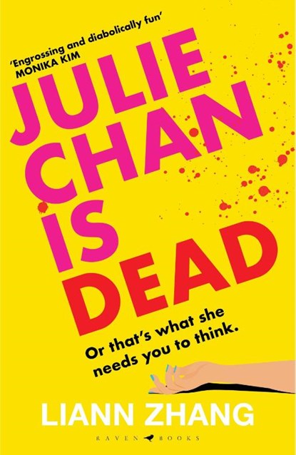 Julie Chan is Dead, Liann Zhang - Gebonden - 9781526681843