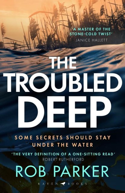 The Troubled Deep, Rob Parker - Paperback - 9781526681911