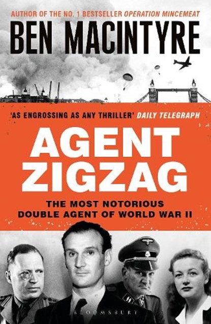 Agent Zigzag, Ben Macintyre - Paperback - 9781526682642