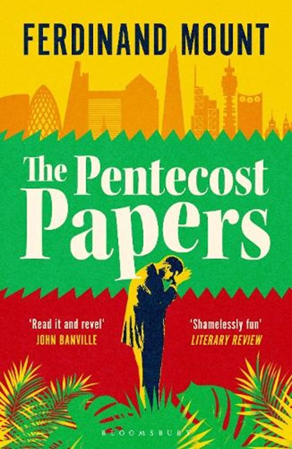 The Pentecost Papers, Ferdinand Mount - Paperback - 9781526682772
