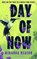 Day of Now, Miranda Reason - Paperback - 9781526684325