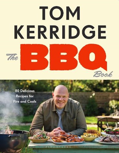 The BBQ Book, Tom Kerridge - Gebonden - 9781526684899