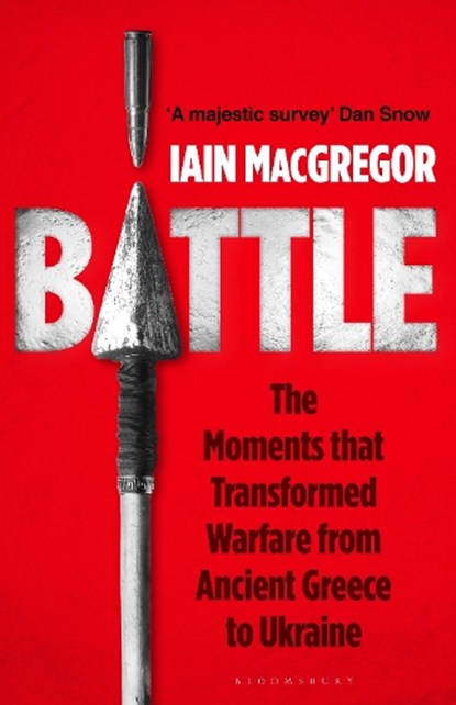 Battle, Iain MacGregor - Gebonden - 9781526685117