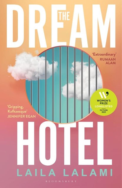 The Dream Hotel, Laila Lalami - Gebonden - 9781526685193