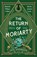 The Return of Moriarty, Jack Anderson - Paperback - 9781526686404