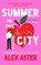 Summer in the City, Alex Aster - Paperback - 9781526686930