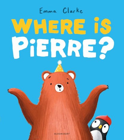 Where is Pierre?, Emma Clarke - Paperback - 9781526687203