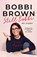 Still Bobbi, Bobbi Brown - Paperback - 9781526687746