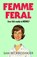 Femme Feral, Sam Beckbessinger - Paperback - 9781526687883