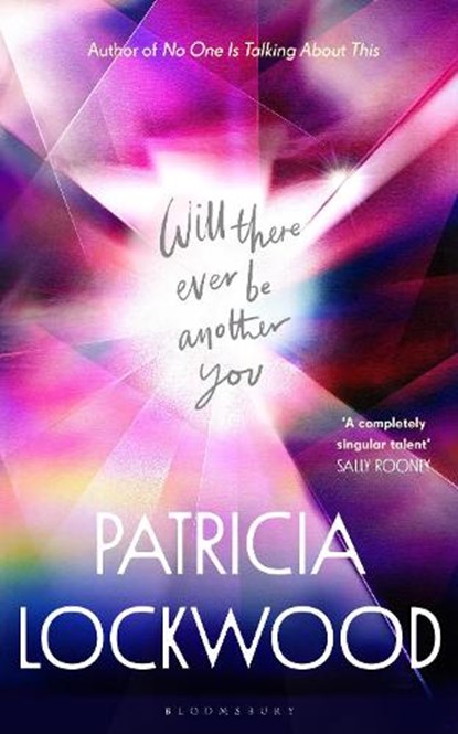 Will There Ever Be Another You, Patricia Lockwood - Gebonden - 9781526689207