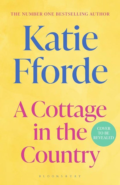 A Cottage in the Country, Katie Fforde - Paperback - 9781526690685