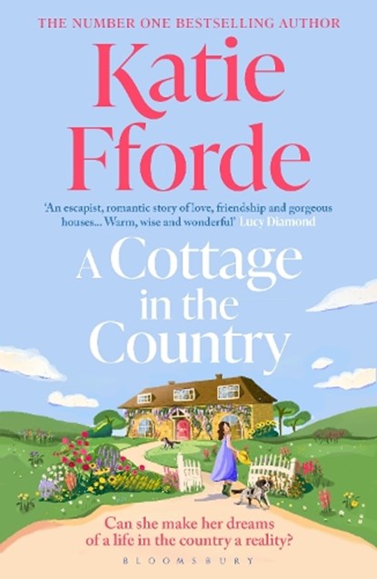 A Cottage in the Country, Katie Fforde - Gebonden - 9781526690784