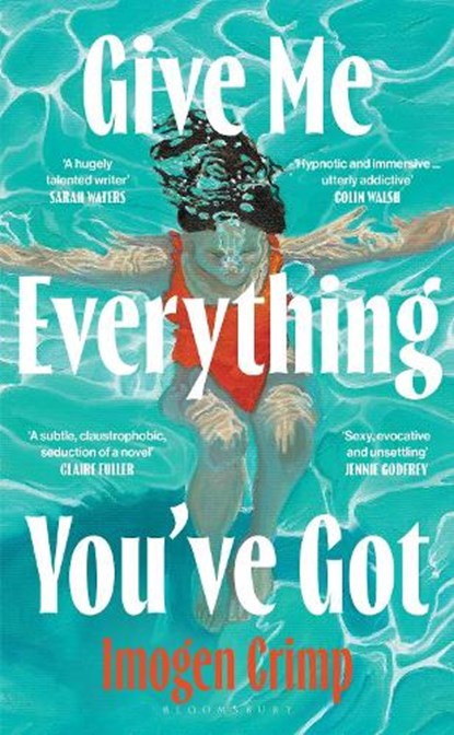 Give Me Everything You've Got, Imogen Crimp - Paperback - 9781526691804