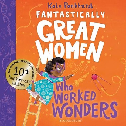 Fantastically Great Women Who Worked Wonders, Kate Pankhurst - Paperback - 9781526692016
