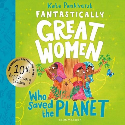 Fantastically Great Women Who Saved the Planet, Kate Pankhurst - Paperback - 9781526692023
