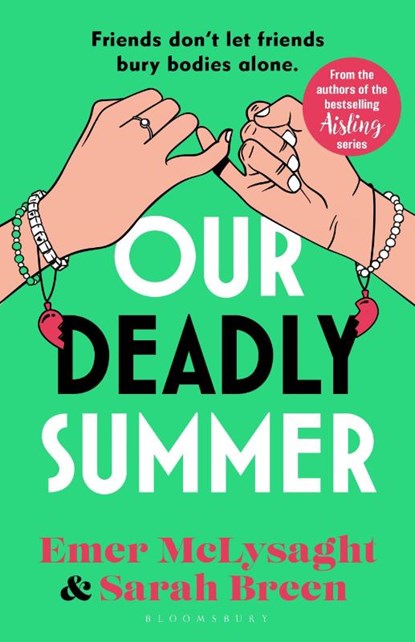 Our Deadly Summer, Emer McLysaght ; Sarah Breen - Paperback - 9781526692177