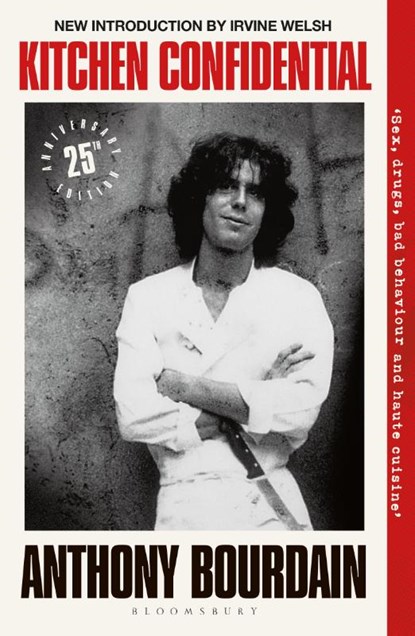 Kitchen Confidential, Anthony Bourdain - Paperback - 9781526692528
