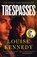 Trespasses, Louise Kennedy - Paperback - 9781526698476