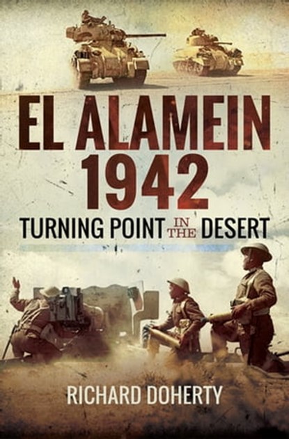 El Alamein 1942, Richard Doherty - Ebook - 9781526700810