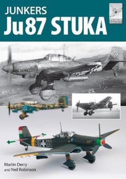 Flight Craft 12: The Junkers Ju87, Martin Derry - Paperback - 9781526702623
