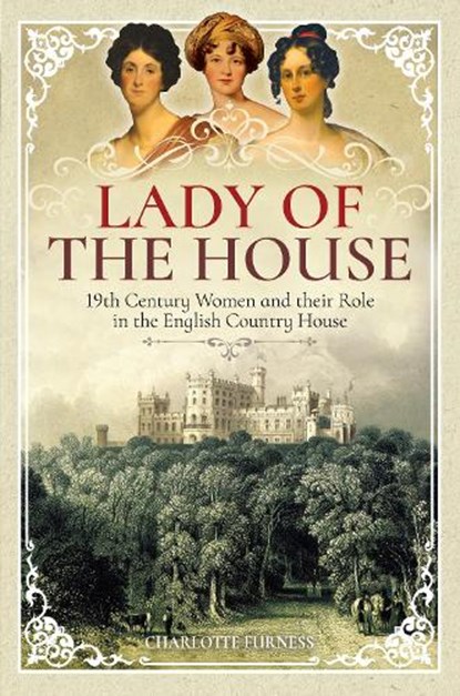Lady of the House, FURNESS,  Charlotte - Paperback - 9781526702746