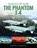 The Phantom F-4, BOWMAN,  Martin W - Paperback - 9781526705761