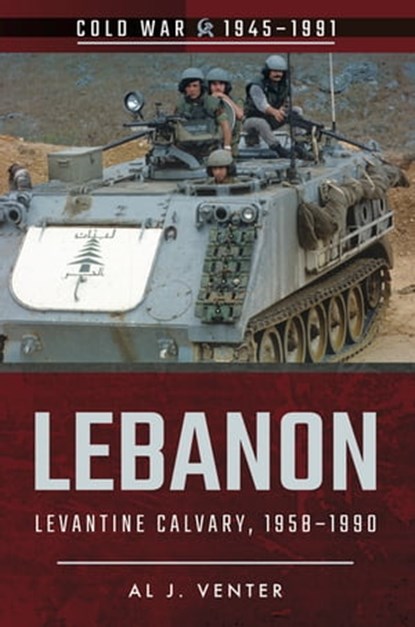 Lebanon, Al J. Venter - Ebook - 9781526707840