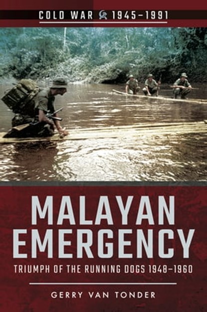 Malayan Emergency, Gerry van Tonder - Ebook - 9781526707888