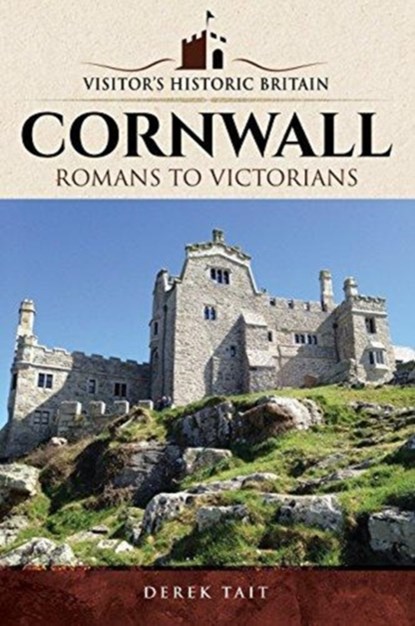 Visitors' Historic Britain: Cornwall, niet bekend - Paperback - 9781526721709