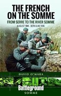 The French on the Somme | David O'mara | 