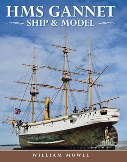 HMS Gannet, William Mowll - Ebook - 9781526726292
