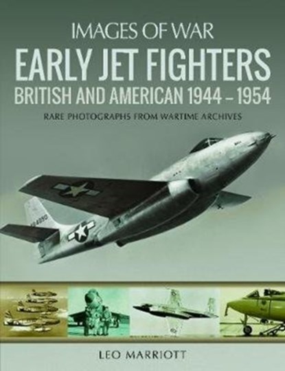 Early Jet Fighters, Leo Marriott - Paperback - 9781526727770