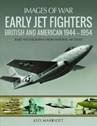 Early Jet Fighters | Leo Marriott | 