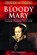 Bloody Mary, Phil Carradice - Paperback - 9781526728654