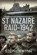 St Nazaire Raid, 1942, Stephen Wynn - Gebonden - 9781526736307