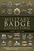 Military Badge Collecting | John Gaylor | 