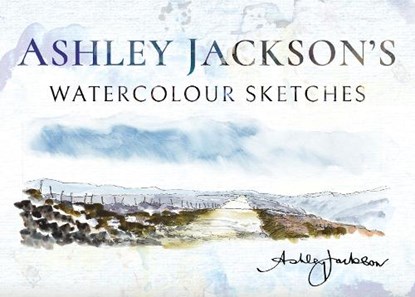 Ashley Jackson's Watercolour Sketches, Ashley Jackson - Gebonden - 9781526744241