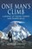 One Man's Climb: A Journey of Trauma, Tragedy and Triumph on K2, Adrian Hayes - Paperback - 9781526751652