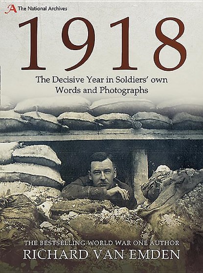 1918, Richard Van Emden - Paperback - 9781526752321
