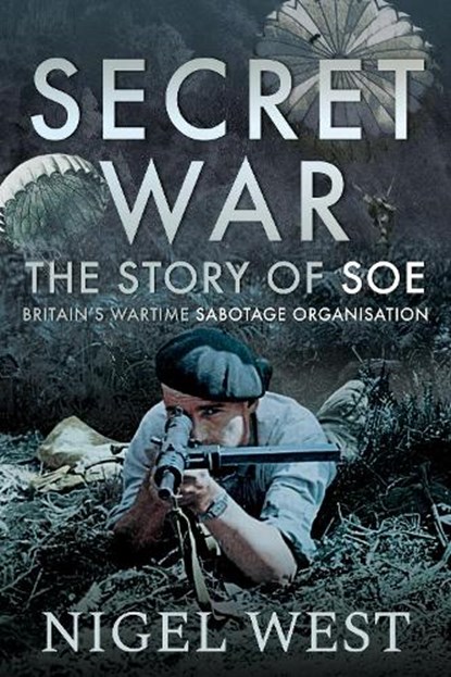 Secret War, WEST,  Nigel - Gebonden - 9781526755667