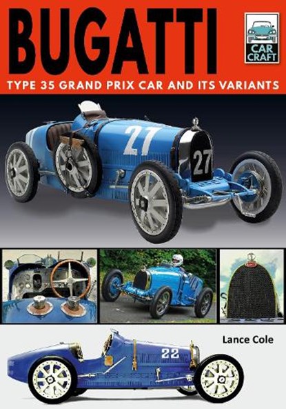 Bugatti T and Its Variants, Lance Cole - Paperback - 9781526756763