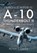 Fairchild Republic A-10 Thunderbolt II, Peter C Smith - Gebonden - 9781526759269
