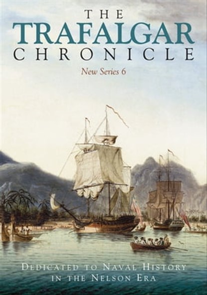 The Trafalgar Chronicle, Sean Heuvel ; Judith Pearson - Ebook - 9781526759672
