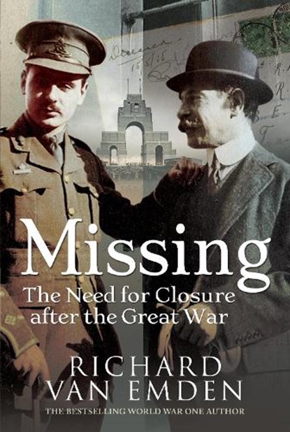 Missing: The Need for Closure after the Great War, Richard Van Emden - Paperback - 9781526761002
