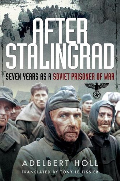 After Stalingrad, Adelbert Toll - Paperback - 9781526761194
