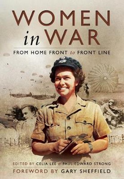 Women in War, Celia Lee ; Paul Strong - Paperback - 9781526766618